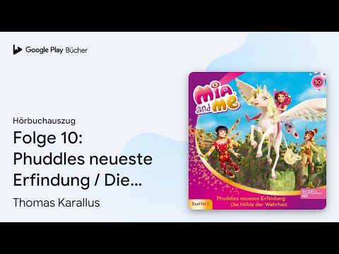 „Folge 10: Phuddles neueste Erfindung / Die…“ von Claudia Sander · Hörbuchauszug