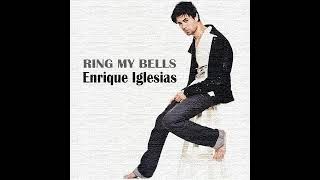Enrique Iglesias - Ring My Bells Extended