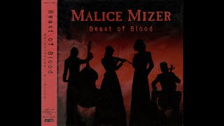MALICE MIZER- Beast of Blood (Instrumental)