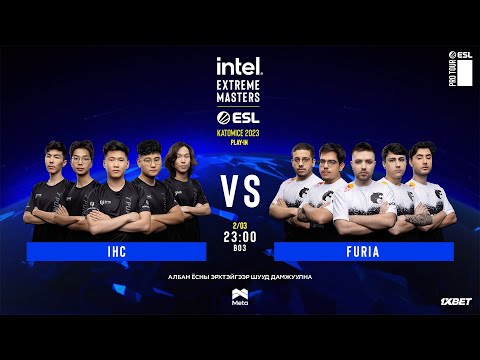 IHC vs FURIA | IEM Katowice 2023 | Play-in | MN cast