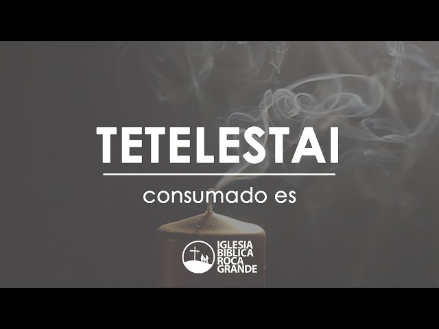 Video Pronunciation of Tetelestai in English