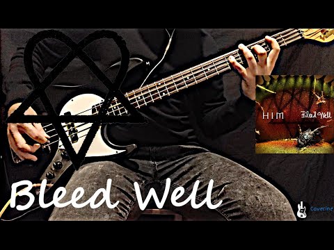 Bleed Well - HIM
