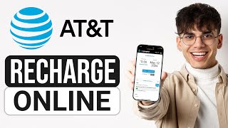 How To Recharge AT&T Prepaid Mobile Online (2025) - Full Guide