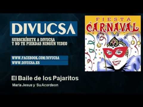 Maria Jesus y Su Acordeon - El Baile de los Pajaritos