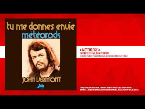 « Météorock » - John Vermont - Remasterisé
