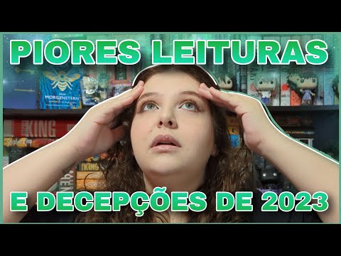 💔 PIORES LEITURAS E DECEPÇÕES LITERÁRIAS DE 2023! // Livre em Livros