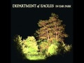 Department Of Eagles - Therapy Car Noise