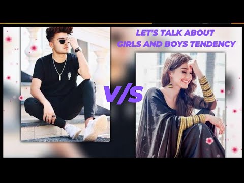 Let's talk about girls' and boy's tendencies| English conversation|English practice.