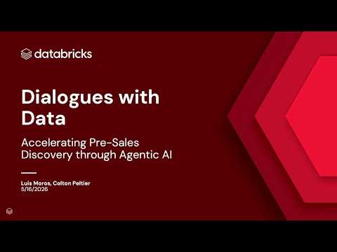 Watch: Dialogues with Data: Accelerating Pre-Sales Discovery through Agentic AI