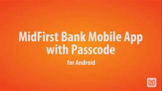 Passcode | ANDROID Mobile App | MidFirst Bank