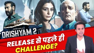 Drishyam 2 Release से पहले ही Challenges? | Ajay D | Tabu | Shriya Saran | RJ Raunak