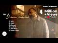 Hits Of Faheem Abdullah Audio Jukebox Faheem Abdullah Trending Songs Artiste First