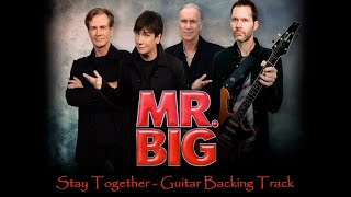 Mr. Big - Stay Together (Guitar Backing Track) with vocals