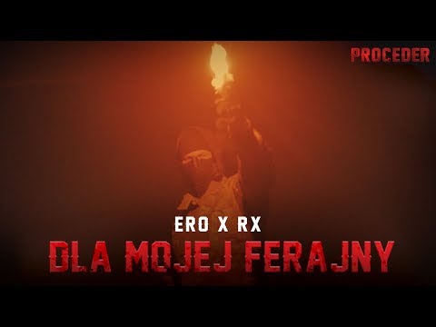 Ero x RX - Dla mojej ferajny