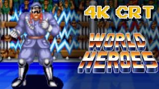 World Heroes - Brocken (Arcade / 1992) 4K CRT