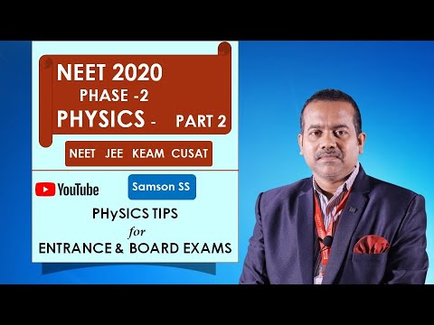 NEET 2020 PHASE II PHYSICS QUESTION PAPER DISCUSSION - IN MALAYALAM ||