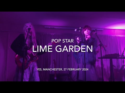 Lime Garden - Pop Star - Live @ YES, Manchester, 27 February 2024
