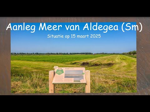 666. Aldegea/Oudega (Sm.) - Aanleg Meer - Situatie op 15-03-2025