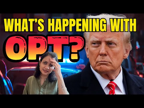 Critical OPT developments and all that you need to know