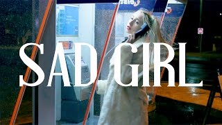 Sad Girl- Noella Nix