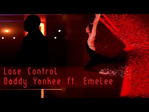 Lose Control - Daddy Yankee ft. Emelee