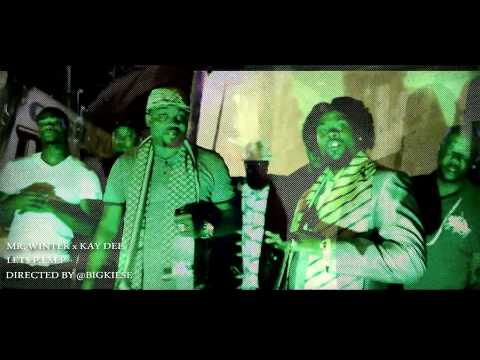 MR.WINTER x KAY DEE LET'S PIMP (MUSIC VIDEO) RE-EDIT