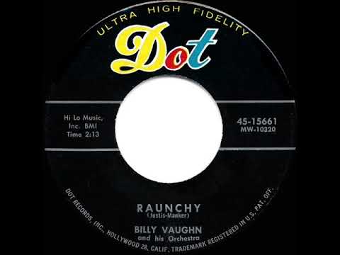 1957 HITS ARCHIVE: Raunchy - Billy Vaughn