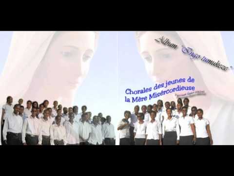 MBARIRA MAWE MARIYA by chorale de La Mere Misercordieuse