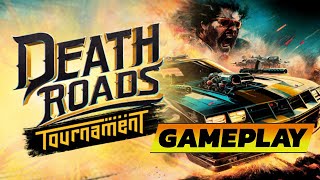 Death Roads: Tournament 🔹 Gameplay
