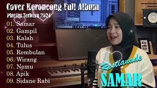 Download lagu Restianade Cover Akustik Ambyar Full Album - Playlist Terbaru 2024 - Samar ( Kerncong Version ) mp3 Download lagu Restianade Cover Akustik Ambyar Full Album - Playlist Terbaru 2024 - Samar ( Kerncong Version ) mp3