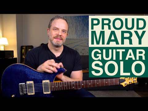 How to Play the Solo for "Proud Mary" - CCR Guitar Lesson