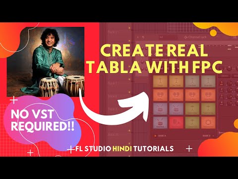 How to create Realistic Tabla grooves in FL Studio | Advanced FPC | Indian Beatmaking (HINDI)