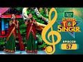 Flowers Top Singer 6 Musical Reality Show EP 57