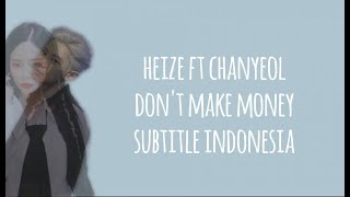 Download lagu Heize - Don't Make Money sub indo ( ft Chanyeol EXO ) Subtitle indonesia mp3