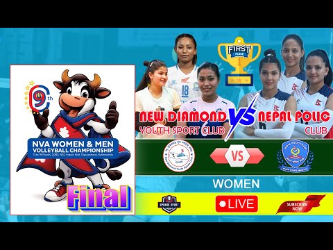 NEW DIAMOND VS NEPAL POLIC ।। GIRLS FINAL ।। 9th NVA WOMEN & MEN VOLLEYBALL CHAMPIONSHIP-2082.
