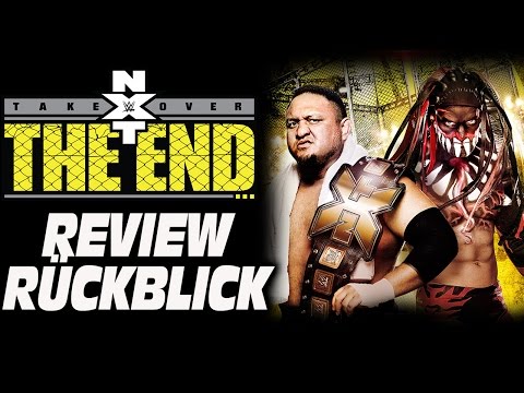WWE NXT TakeOver: The End... RÜCKBLICK / REVIEW