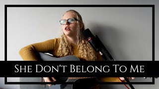 She Don&#39;t Belong To Me - Tom Odell Cover | Courtney Allison