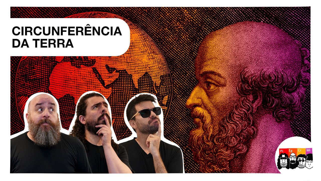 O HOMEM QUE CALCULOU a circunferência da Terra