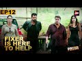 Fixer Is Here To Help Full Episopde 12 Shabir Ahluwalia Mahie Gill Karishma Lala Isha Koppikar
