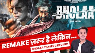Bholaa Teaser 2 Review | Ajay Devgn | Tabu | Kaithi | RJ Raunak