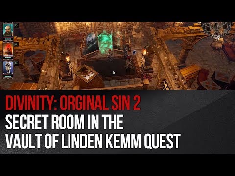 Divinity: Original Sin 2 - Secret room in The Vault of Linden Kemm quest