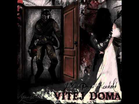 VX : První Kontakt - Tvoje přítelkyně říkala, že na základní škole mají nová..