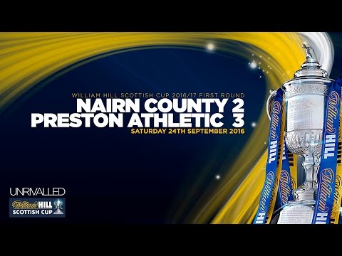 Nairn County 2-3 Preston Athletic | William Hill Scottish Cup 2016/17 Round One