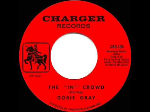 1965 HITS ARCHIVE: The “In” Crowd - Dobie Gray