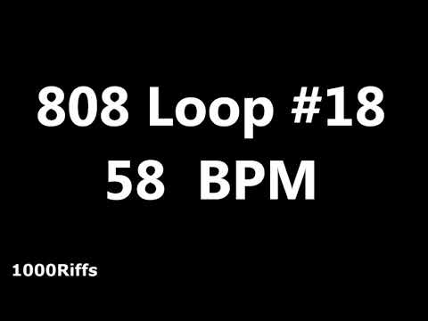 808 Loop Beat # 18 : 58 BPM : Beats Per Minute