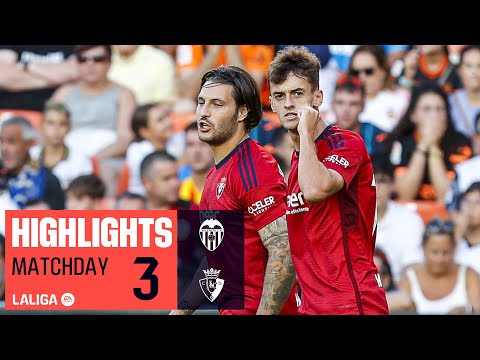 Resumen de Valencia vs Osasuna Matchday 3