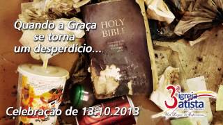 preview picture of video 'Terceira Igreja Batista em São Mateus - Pr. Adonias Jr - DOM.13.10.2013'