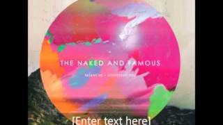 A Wolf In Geek&#39;s Clothing - The Naked and Famous