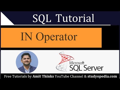 SQL IN Operator | SQL Tutorial for Beginners | 2021