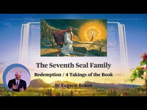 The Seventh Seal Family - Br Eugene Braun EGC - Easter Friday 2023-04-07M
